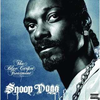  Tha Blue Carpet Treatment [Explicit] Snoop Dogg