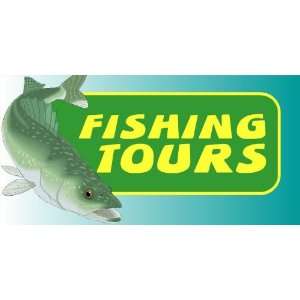  3x6 Vinyl Banner   Fishing Tours 