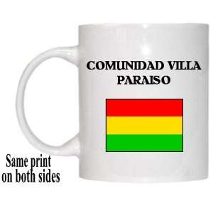  Bolivia   COMUNIDAD VILLA PARAISO Mug 