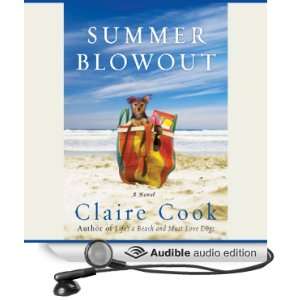  Summer Blowout (Audible Audio Edition) Claire Cook 