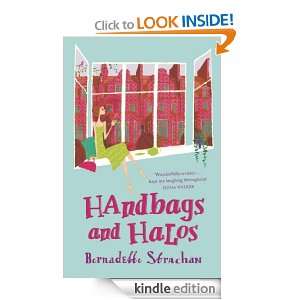 Handbags and Halos Bernadette Strachan  Kindle Store