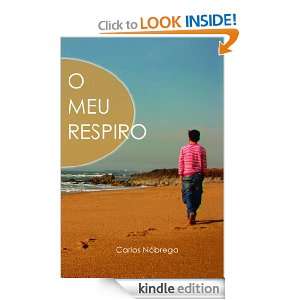 meu respiro (Portuguese Edition) Carlos Nóbrega, Francisco 