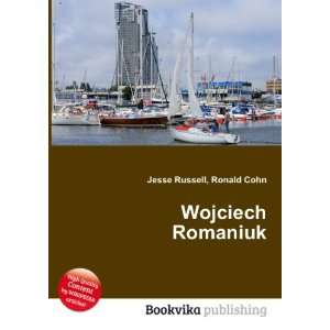  Wojciech Romaniuk Ronald Cohn Jesse Russell Books