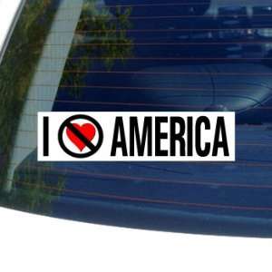  I Hate Anti AMERICA   Window Bumper Sticker Automotive