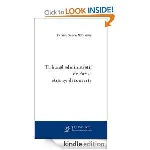 Tribunal administratif de Paris  étrange découverte (French Edition 