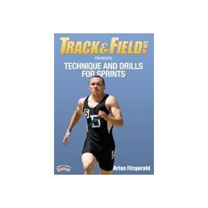   Field News Presents Technique & Drills for Sprints