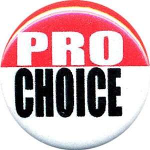  Pro Choice