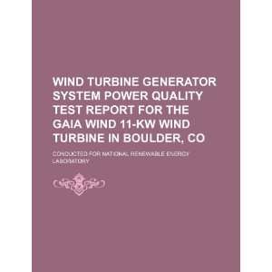 system power quality test report for the Gaia Wind 11 kW wind turbine 