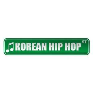   KOREAN HIP HOP ST  STREET SIGN MUSIC