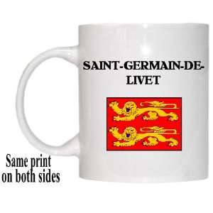  Basse Normandie   SAINT GERMAIN DE LIVET Mug Everything 