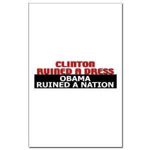  Clinton Ruined A Dress Anti obama Mini Poster Print by 