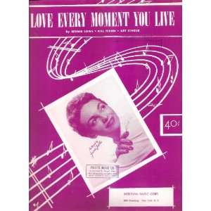   Sheet Music Love Every Moment You Live June Valli 210 