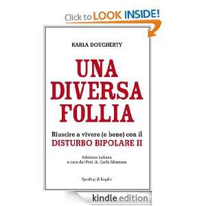 Una diversa follia (I grilli) (Italian Edition) Karla Dougherty, C 