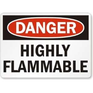  Danger Highly Flammable Plastic Sign, 10 x 7 Office 