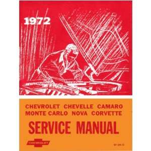  1972 CAMARO CHEVELLE MONTE CARLO NOVA Service Manual 