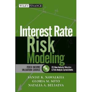  Interest Rate Risk Modeling  The Fixed Income Valuation 