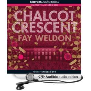  Chalcot Crescent (Audible Audio Edition) Fay Weldon 