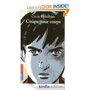 Coups pour coups (Pocket Jeunesse) (French Edition) Cécile DEMEYERE 