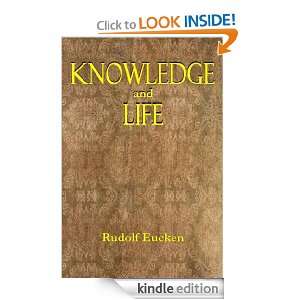 Knowledge and Life Rudolf Eucken  Kindle Store
