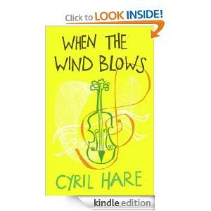 When the Wind Blows Cyril Hare  Kindle Store