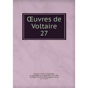  Åuvres de Voltaire. 27 1694 1778,Beuchot, A. J. Q. (Adrien 