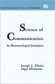 Science Of Communication, (0805804013), Joseph Pilotta, Textbooks 