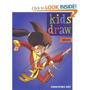  Kids Draw Anime Christopher Hart Books