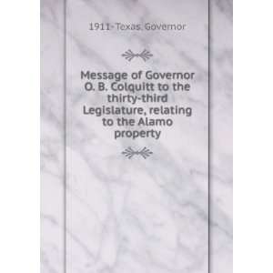   , relating to the Alamo property 1911  Texas. Governor Books