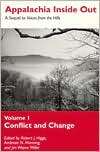 Appalachia Inside Out   Conflict and Change, Vol. 1, (0870498746 