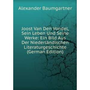   Literaturgeschichte (German Edition) Alexander Baumgartner Books