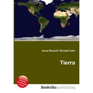  Tierra Ronald Cohn Jesse Russell Books