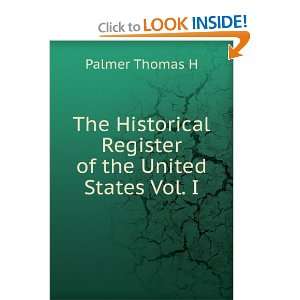  The Historical Register of the United States Vol. I 