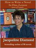 How to Write a Novel in One Jacqueline Diamond
