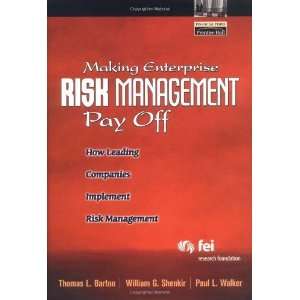  Risk Management Pay Off How Leading Companies Implement Risk 