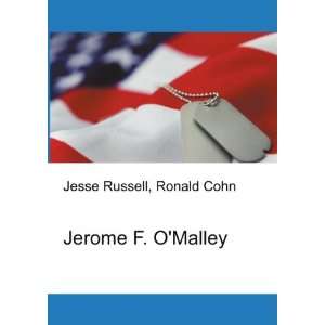  Jerome F. OMalley Ronald Cohn Jesse Russell Books