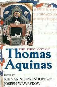 The Theology of Thomas Aquinas, (0268043639), Rik Van Nieuwenhove 