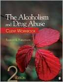 The Alcoholism and Drug Abuse Robert R. Perkinson