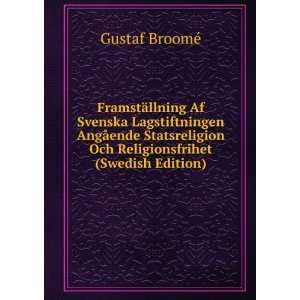   Och Religionsfrihet (Swedish Edition) Gustaf BroomÃ© Books