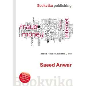  Saeed Anwar Ronald Cohn Jesse Russell Books