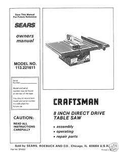  Craftsman Table Saw Manual Model # 113.221611  