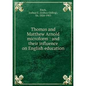 Arnold microform  and their influence on English education Joshua G 