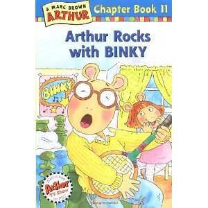  Arthur Rocks with BINKY (A Mark Brown Arthur Chapter Book 