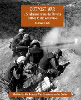 Marines from the Nevada Battles to the Armistice Outpost War