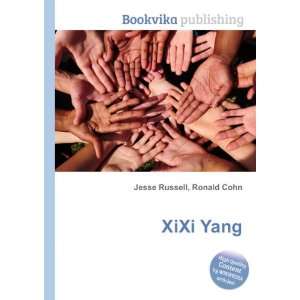  XiXi Yang Ronald Cohn Jesse Russell Books
