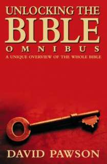   Unlocking the Bible Omnibus A Unique Overview of the Whole Bible 