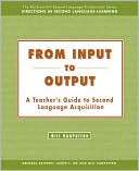 From Input to Output A Bill VanPatten