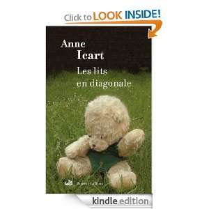 Les Lits en diagonale (French Edition) Anne ICART  Kindle 