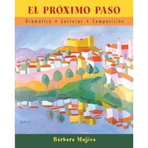  El proximo paso [Paperback] Bárbara Mujica Books