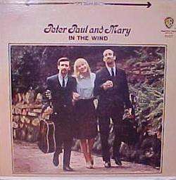 PETER PAUL AND MARY LP IN THE WIND WARNER BROS 1507  