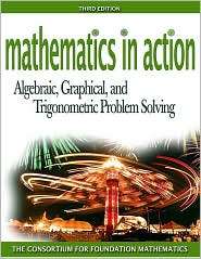 Mathematics in Action Algebraic, Graphical, and Trigonometric Problem 